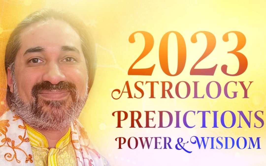 2023 Vedic Astrology predictions
