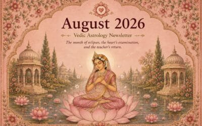 August 2026: Eclipses, Venus in Virgo & Jupiter Rising