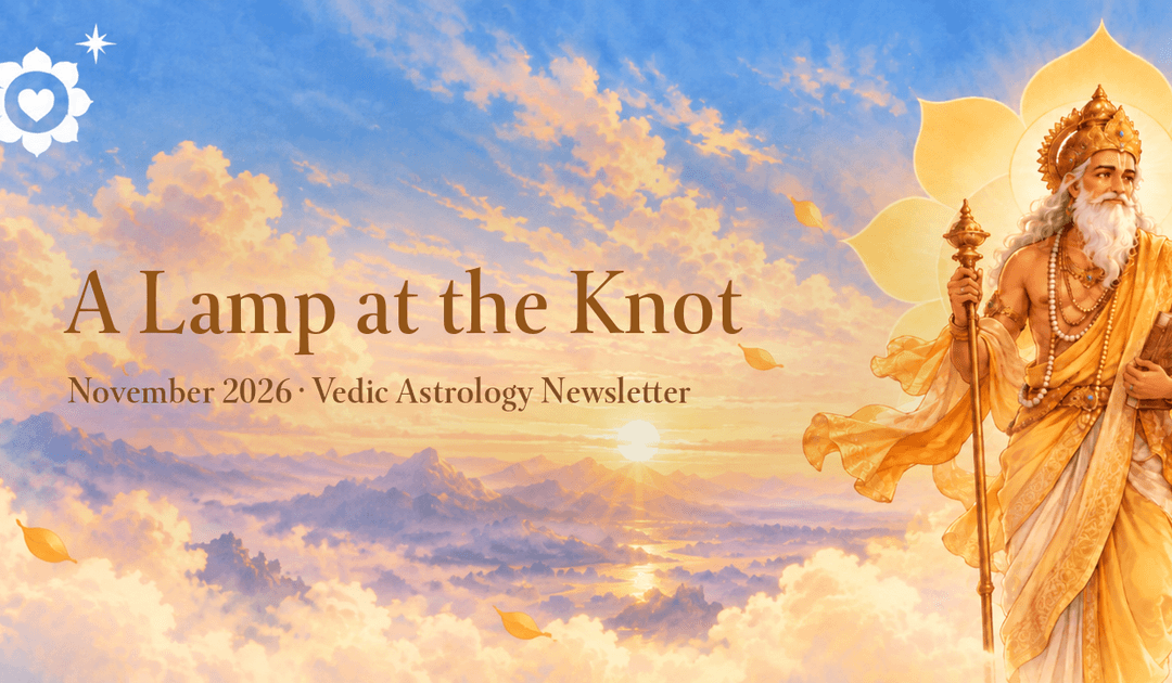 November 2026 | Vedic Astrology Newsletter